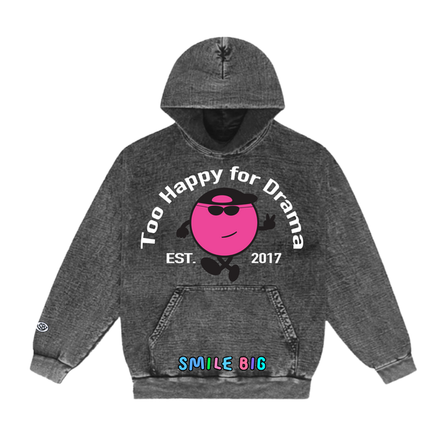 Too Happy For Drama Garment Dyed Hoodie