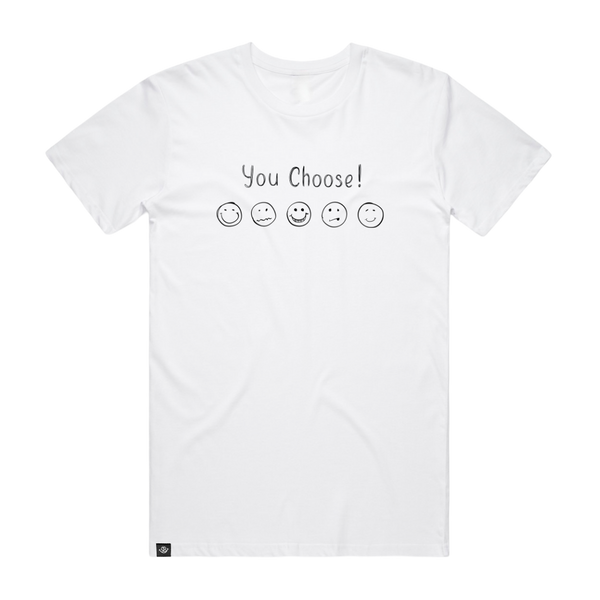 You Choose Tee