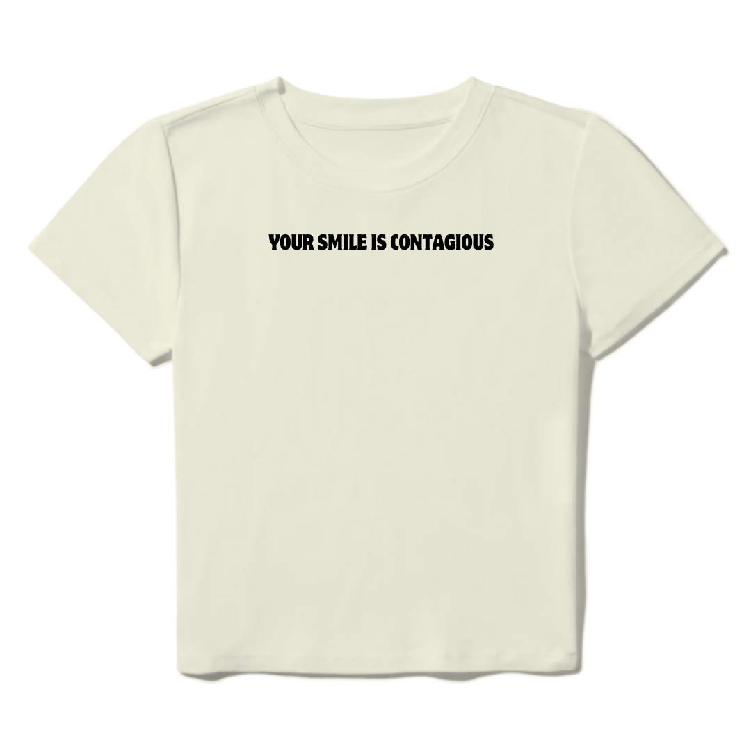 Your Smile Is Contagious Baby Tee