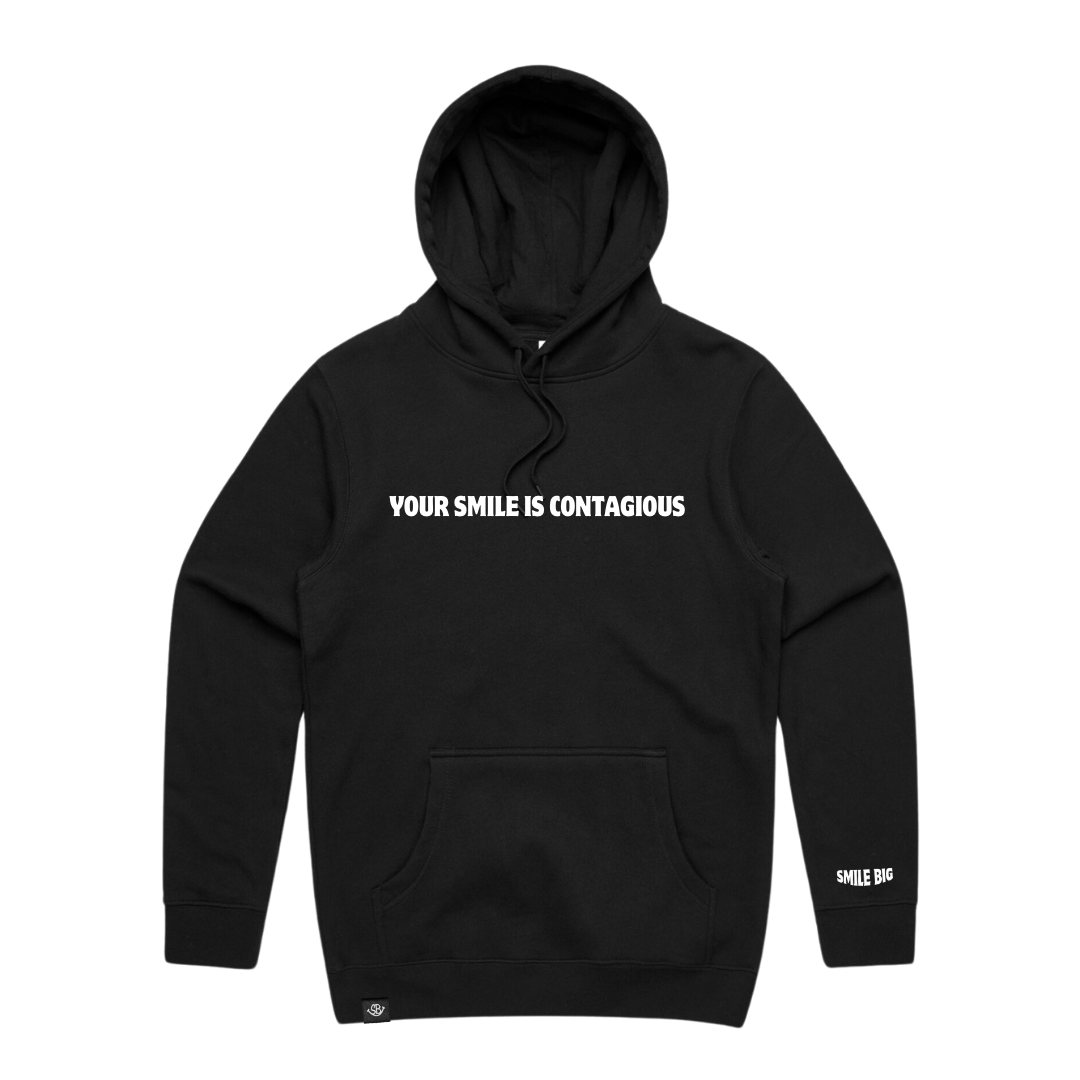 Your Smile Is Contagious Hoodie