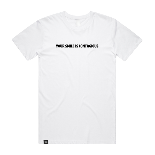 Your Smile Is Contagious Tee