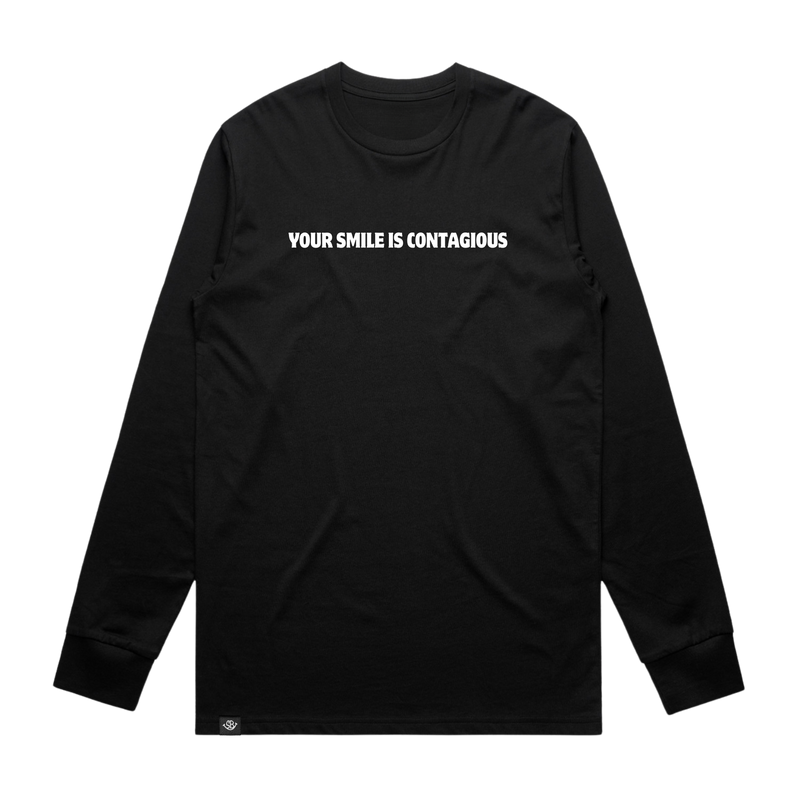 Your Smile Is Contagious Long Sleeve Tee